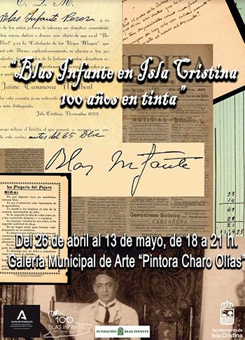 Una exposición rememora los años que Blas Infante pasó en Isla Cristina